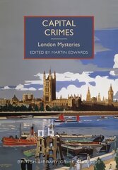 Capital Crimes: London Mysteries цена и информация | Fantastinės, mistinės knygos | pigu.lt