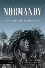 Normandy: from Cotentin to Falaise kaina ir informacija | Istorinės knygos | pigu.lt
