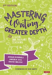 Mastering writing at greater depth kaina ir informacija | Socialinių mokslų knygos | pigu.lt