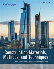 Construction Materials, Methods, and Techniques: Building for a Sustainable Future 5th edition kaina ir informacija | Socialinių mokslų knygos | pigu.lt