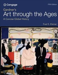 Gardner's Art through the Ages: A Concise Global History 5th edition kaina ir informacija | Knygos apie meną | pigu.lt