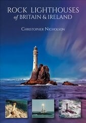 Rock Lighthouses of Britain & Ireland цена и информация | Путеводители, путешествия | pigu.lt