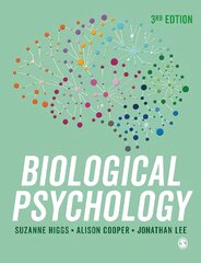 Biological Psychology 3rd Revised edition kaina ir informacija | Socialinių mokslų knygos | pigu.lt