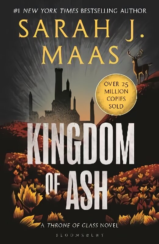 Kingdom of Ash: From the # 1 Sunday Times best-selling author of A Court of Thorns and Roses kaina ir informacija | Fantastinės, mistinės knygos | pigu.lt