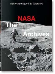 NASA Archives. 40th Ed. цена и информация | Книги по фотографии | pigu.lt