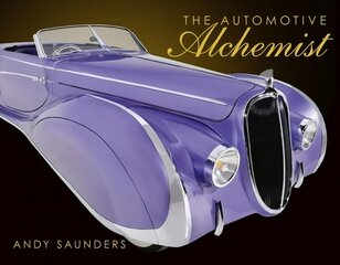 Automotive Alchemist kaina ir informacija | Biografijos, autobiografijos, memuarai | pigu.lt