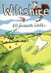 Wiltshire: 40 favourite walks kaina ir informacija | Knygos apie sveiką gyvenseną ir mitybą | pigu.lt