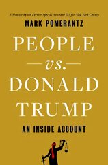 People vs. Donald Trump: An Inside Account Export/Airside цена и информация | Книги по экономике | pigu.lt