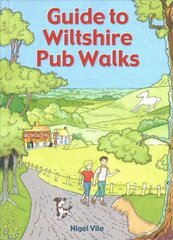 Guide to wiltshire pub walks kaina ir informacija | Knygos apie sveiką gyvenseną ir mitybą | pigu.lt