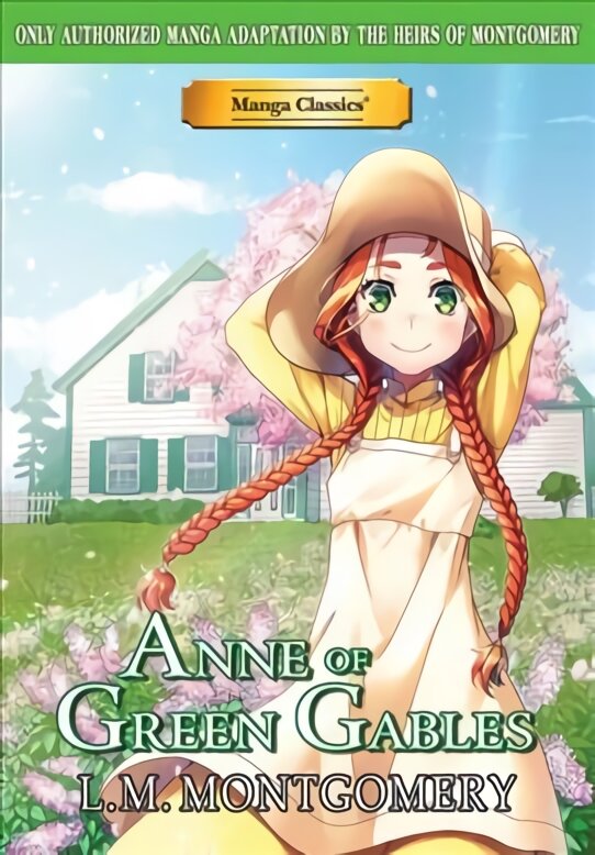 Manga Classics Anne of Green Gables цена и информация | Knygos paaugliams ir jaunimui | pigu.lt