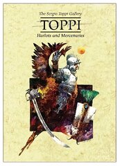 Toppi Gallery: Harlots and Mercenaries kaina ir informacija | Komiksai | pigu.lt