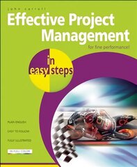 Effective project management in easy steps kaina ir informacija | Ekonomikos knygos | pigu.lt