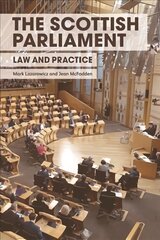 Scottish Parliament: Law and Practice 5th ed. цена и информация | Книги по экономике | pigu.lt
