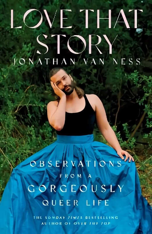 Love That Story: Observations from a Gorgeously Queer Life kaina ir informacija | Poezija | pigu.lt