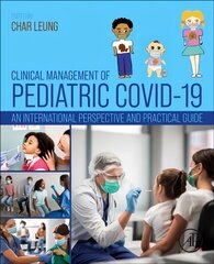Clinical management of pediatric covid-19 kaina ir informacija | Ekonomikos knygos | pigu.lt