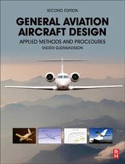 General aviation aircraft design kaina ir informacija | Ekonomikos knygos | pigu.lt