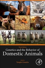 Genetics and the behavior of domestic animals kaina ir informacija | Ekonomikos knygos | pigu.lt