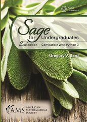 Sage for Undergraduates: Second Edition, Compatible with Python 3 kaina ir informacija | Ekonomikos knygos | pigu.lt