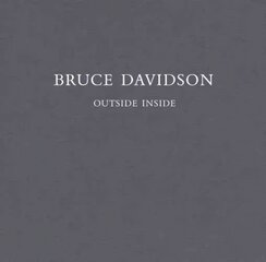 Bruce Davidson: Outside Inside цена и информация | Книги по фотографии | pigu.lt