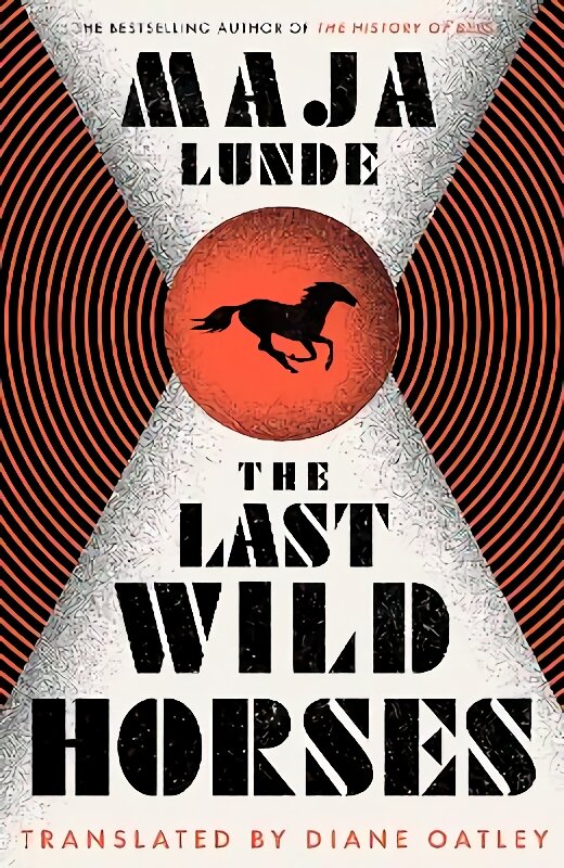 Last Wild Horses kaina ir informacija | Fantastinės, mistinės knygos | pigu.lt