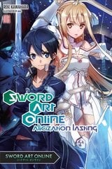 Sword Art Online, Vol. 18 (light novel): Alicization Lasting цена и информация | Fantastinės, mistinės knygos | pigu.lt