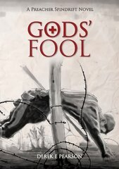 GODS' Fool: Preacher Spindrift Series цена и информация | Fantastinės, mistinės knygos | pigu.lt