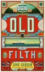 Old Filth (50th Anniversary Edition): Shortlisted for the Women's Prize for Fiction kaina ir informacija | Fantastinės, mistinės knygos | pigu.lt