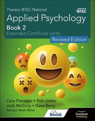 Pearson Btec National Applied Psychology: Book 2 Revised Edition kaina ir informacija | Socialinių mokslų knygos | pigu.lt