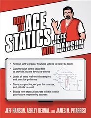 How to Ace Statics with Jeff Hanson цена и информация | Книги по социальным наукам | pigu.lt