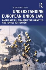 Understanding European Union Law 8th edition цена и информация | Энциклопедии, справочники | pigu.lt