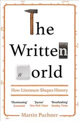 Written World: How Literature Shapes History kaina ir informacija | Istorinės knygos | pigu.lt