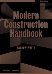 Modern Construction Handbook 6th ed. kaina ir informacija | Knygos apie architektūrą | pigu.lt