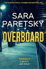 Overboard: V.I. Warshawski 21 цена и информация | Fantastinės, mistinės knygos | pigu.lt