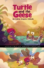 Turtle and the Geese: An Indian Graphic Folktale kaina ir informacija | Knygos vaikams | pigu.lt