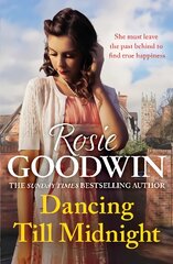 Dancing Till Midnight: A powerful and moving saga of adversity and survival цена и информация | Fantastinės, mistinės knygos | pigu.lt