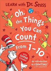 Oh, The Things You Can Count From 1-10: An Introduction to Counting! Learn With Dr. Seuss edition цена и информация | Книги для малышей | pigu.lt