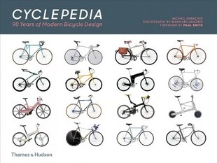 Cyclepedia: A Tour of Iconic Bicycle Designs Expanded Edition цена и информация | Книги о питании и здоровом образе жизни | pigu.lt