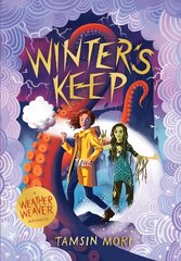 Winter's Keep: A Weather Weaver Adventure #3 цена и информация | Книги для подростков и молодежи | pigu.lt