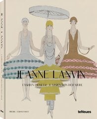 Jeanne Lanvin: Fashion Pioneer цена и информация | Книги об искусстве | pigu.lt