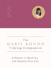 Marie Kondo Tidying Companion: A Planner to Spark Joy and Organize Your Life kaina ir informacija | Knygos apie sveiką gyvenseną ir mitybą | pigu.lt