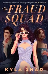 Fraud Squad: The most dazzling and glamorous debut of 2023! цена и информация | Fantastinės, mistinės knygos | pigu.lt