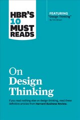 HBR's 10 must reads on design thinking kaina ir informacija | Ekonomikos knygos | pigu.lt