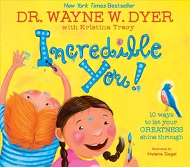 Incredible You!: 10 Ways to Let Your Greatness Shine Through цена и информация | Книги для подростков  | pigu.lt