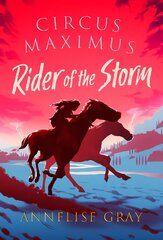 Circus maximus: rider of the storm kaina ir informacija | Knygos paaugliams ir jaunimui | pigu.lt