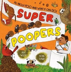 Super Poopers kaina ir informacija | Knygos vaikams | pigu.lt