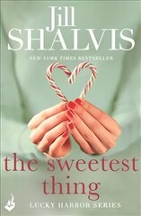 The Sweetest Thing: Another spellbinding romance from Jill Shalvis цена и информация | Fantastinės, mistinės knygos | pigu.lt