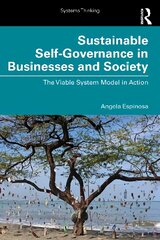 Sustainable Self-Governance in Businesses and Society: The Viable System Model in Action kaina ir informacija | Ekonomikos knygos | pigu.lt