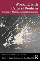 Working with Critical Realism: Stories of Methodological Encounters kaina ir informacija | Socialinių mokslų knygos | pigu.lt