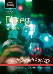 CBAC FFISEG U2 LLYFR GWAITH ADOLYGU (WJEC PHYSICS FOR A2 LEVEL - REVISION WORKBOOK) цена и информация | Книги по экономике | pigu.lt