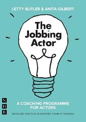 Jobbing actor: a coaching programme for actors kaina ir informacija | Saviugdos knygos | pigu.lt
